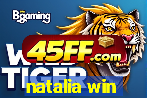 natalia win